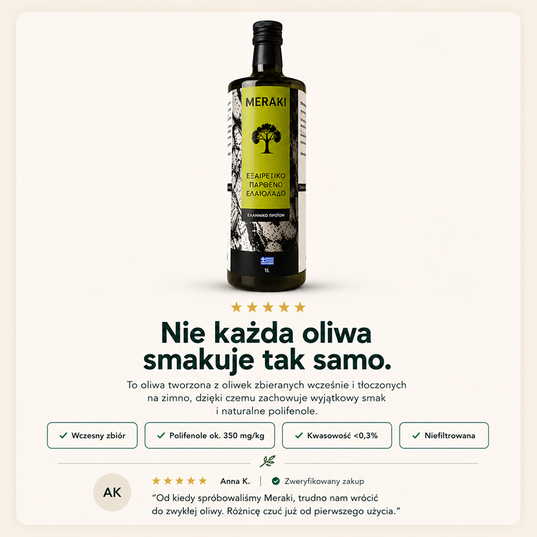 Oliwa Meraki - Niefiltrowana Extra Virgin - 1l, 0,5l, 3l, 5l