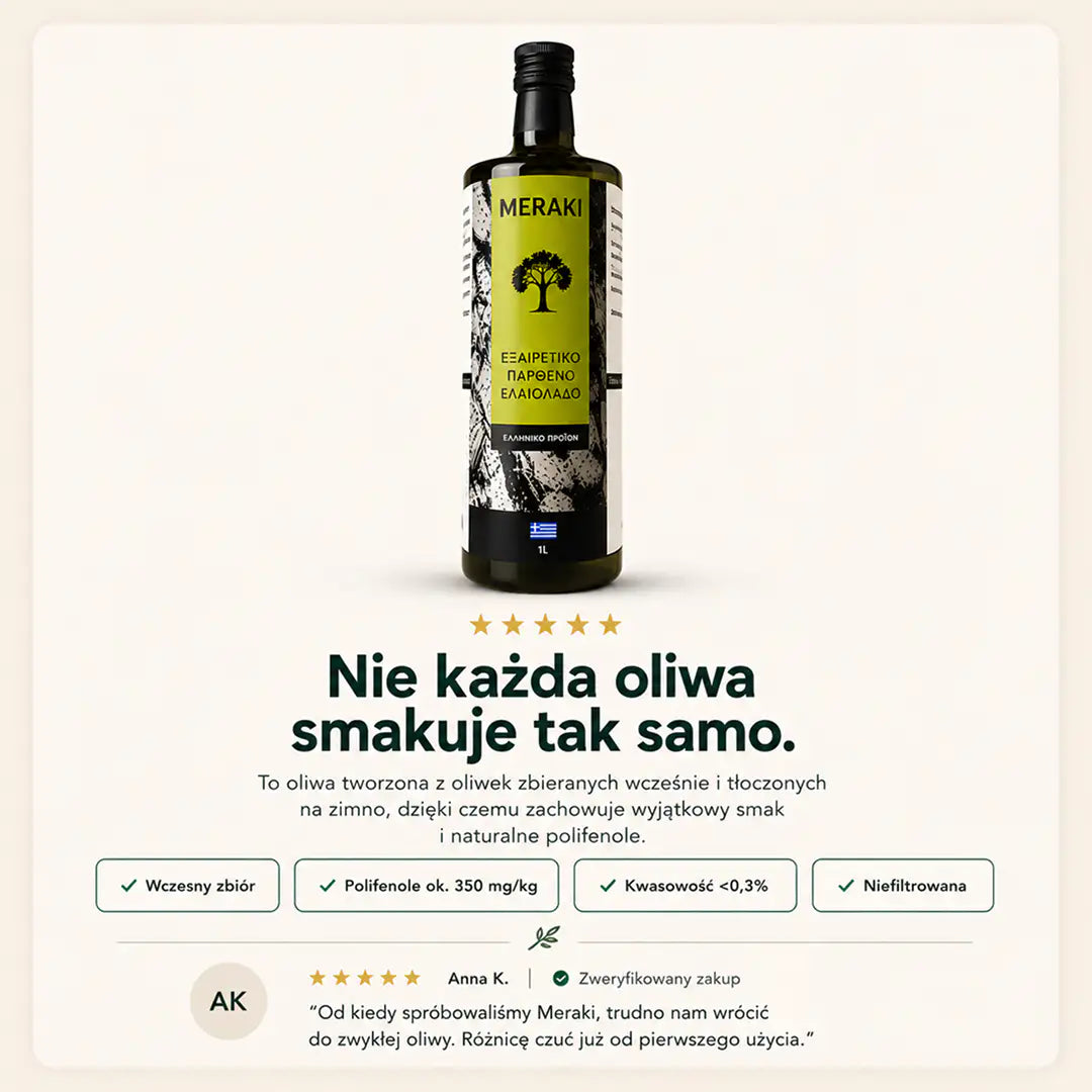 Oliwa Meraki - Niefiltrowana Extra Virgin - 1l, 0,5l, 3l, 5l